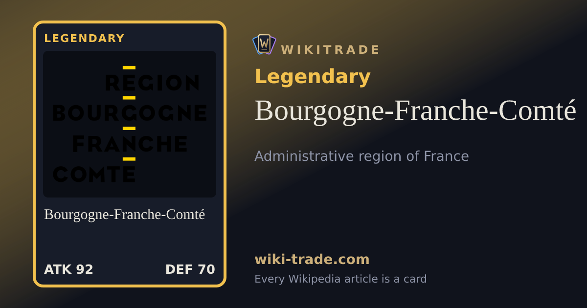 Bourgogne-Franche-Comté — Legendary card