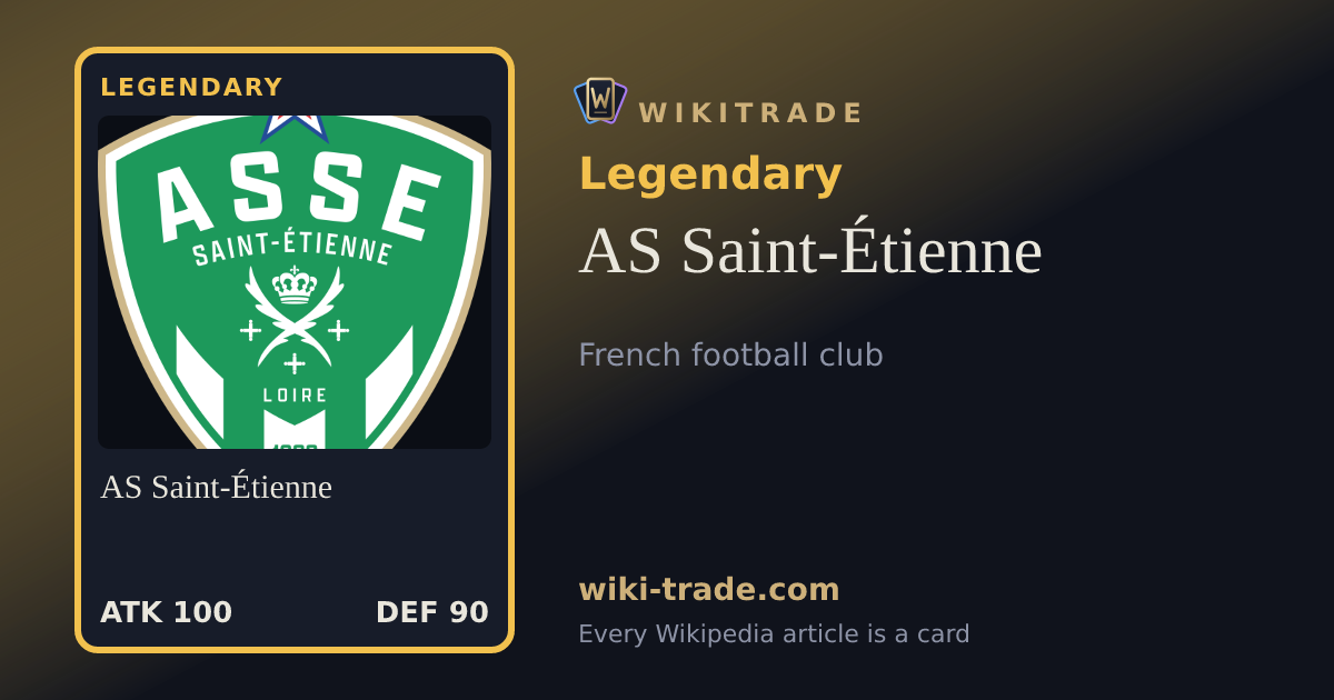 AS Saint-Étienne — Legendary card