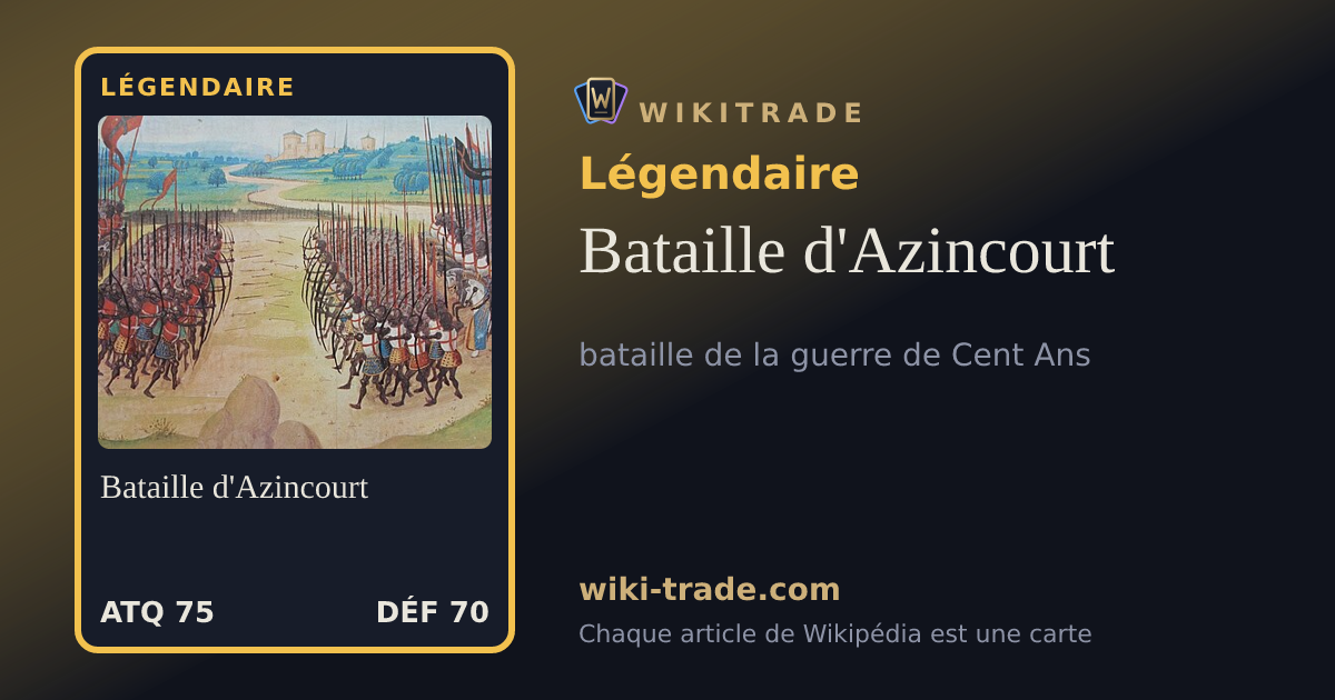 Bataille d'Azincourt — carte Légendaire
