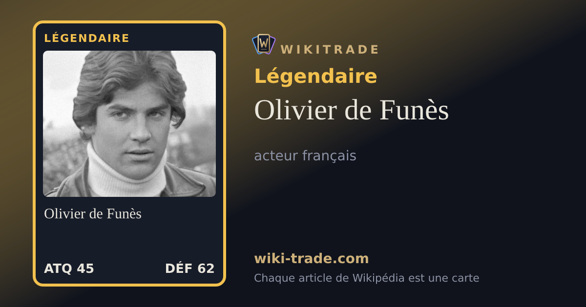 Olivier de Funès — carte Légendaire