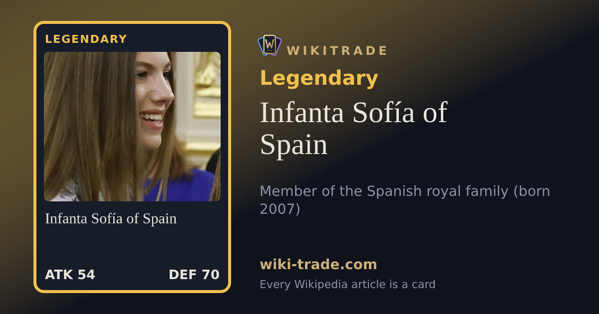 Infanta Sofía of Spain — Legendary card