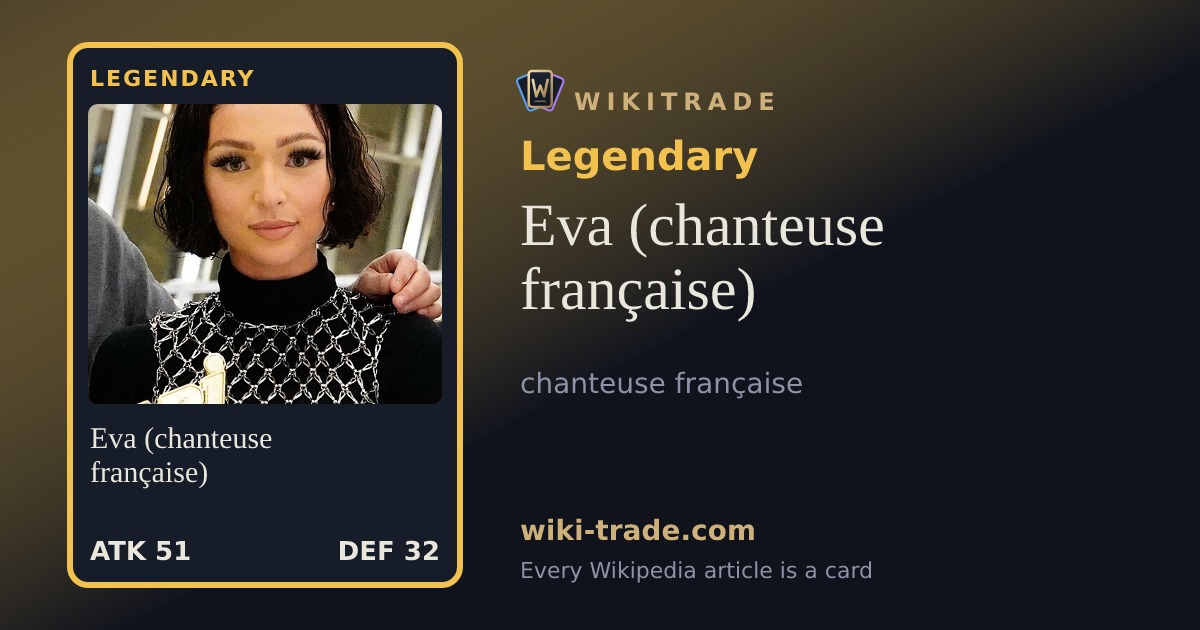 Eva (chanteuse française) — Legendary card
