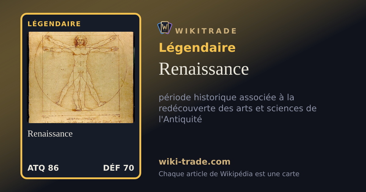 Renaissance — carte Légendaire