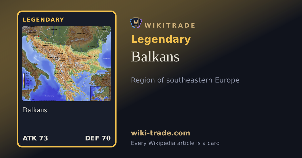 Balkans — Legendary card