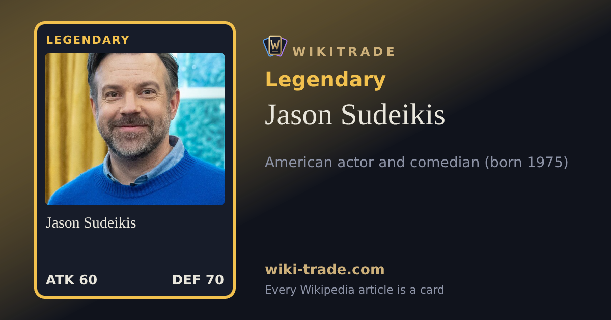 Jason Sudeikis — Legendary card