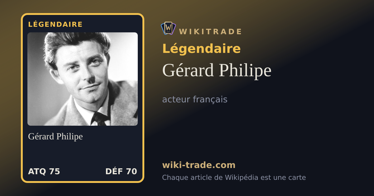 Gérard Philipe — carte Légendaire