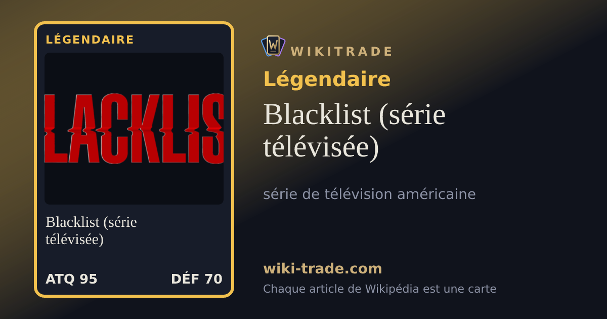 Blacklist (série télévisée) — carte Légendaire