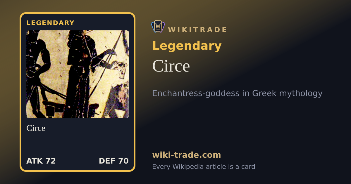 Circe — Legendary card