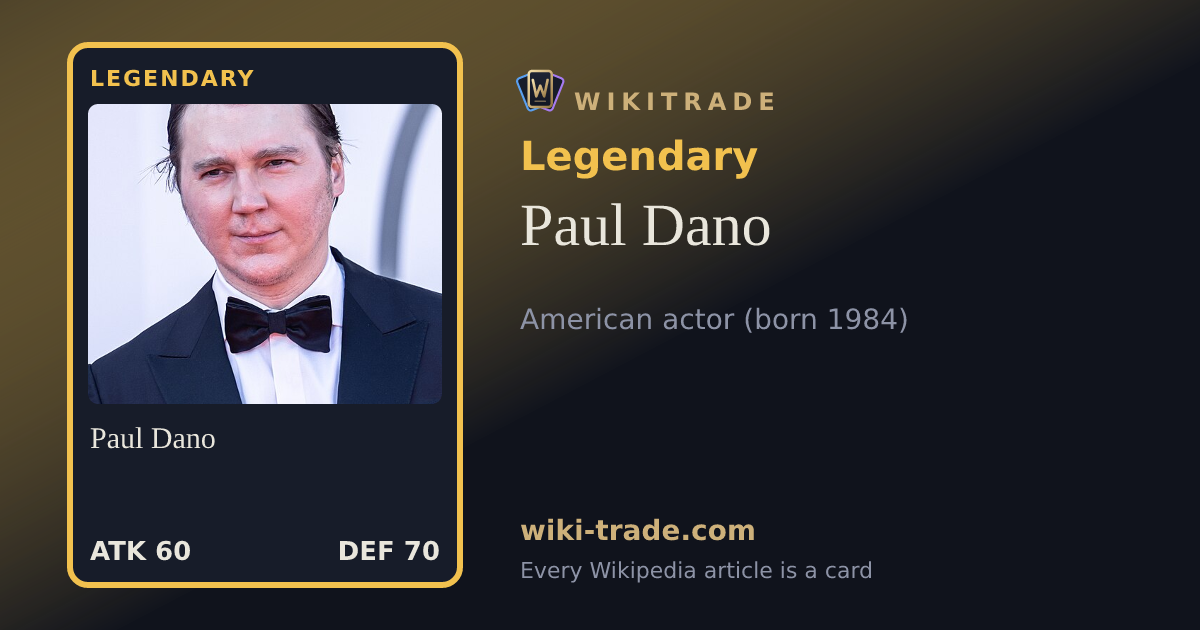 Paul Dano — Legendary card
