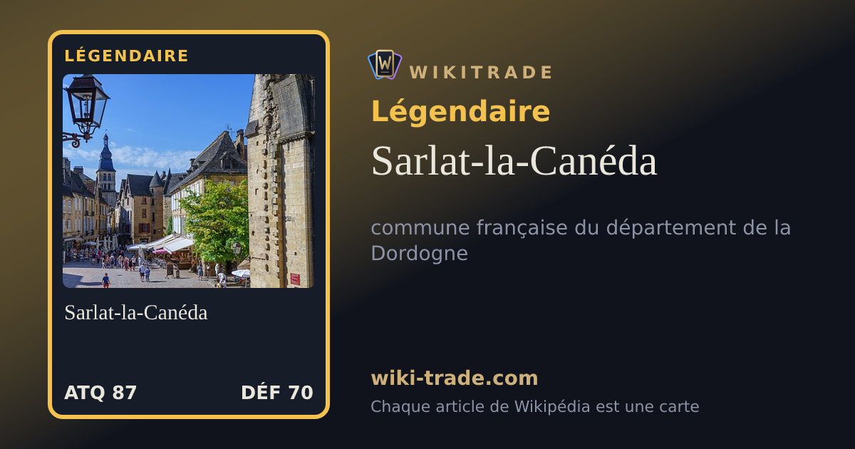 Sarlat-la-Canéda — carte Légendaire