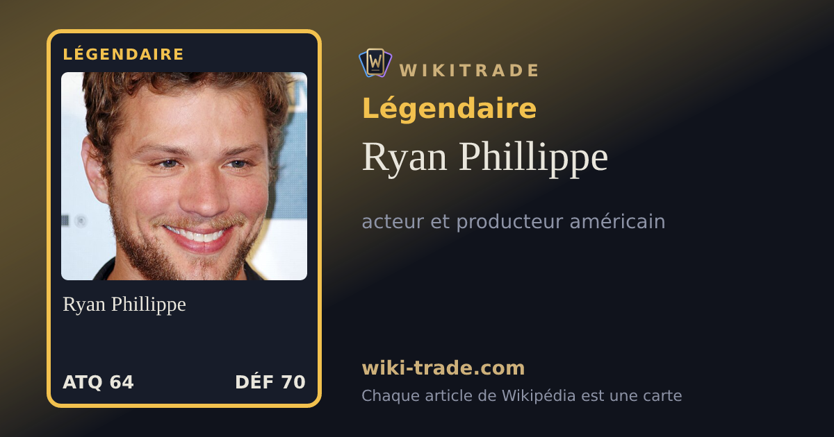 Ryan Phillippe — carte Légendaire