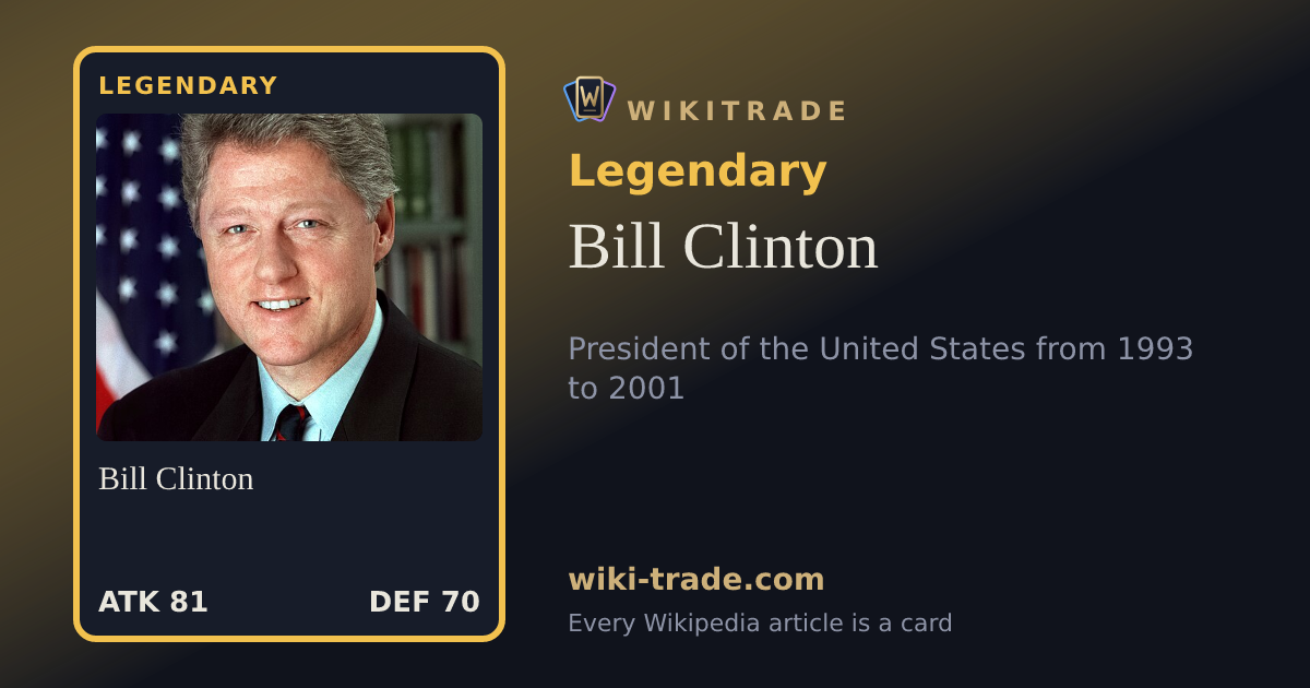 Bill Clinton — Legendary card