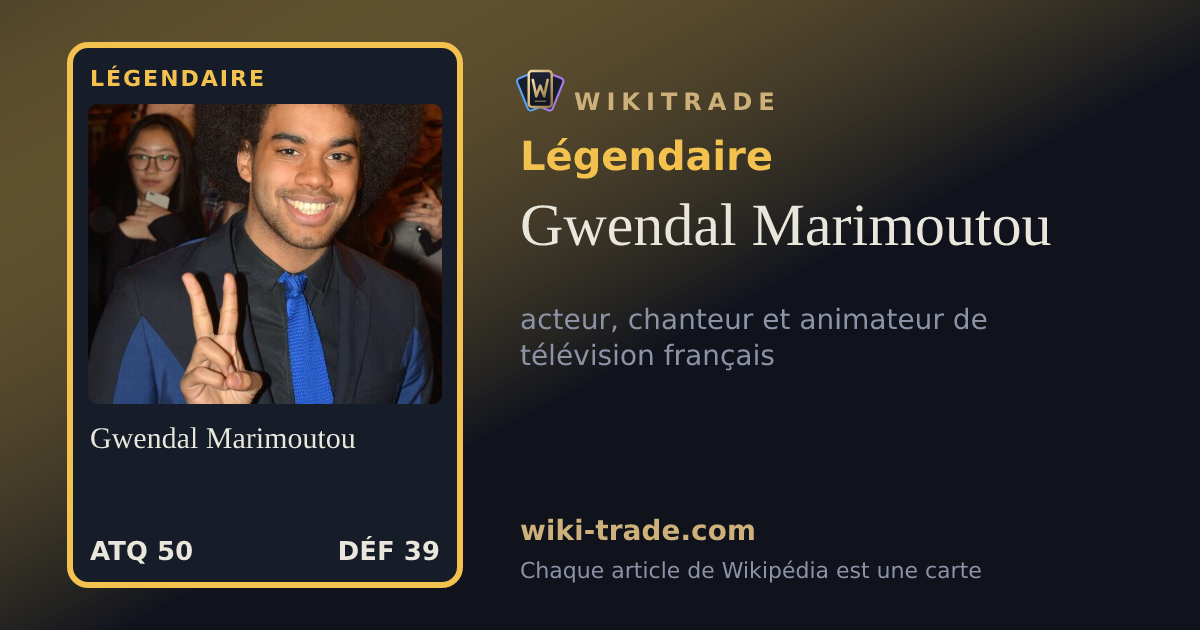Gwendal Marimoutou — carte Légendaire