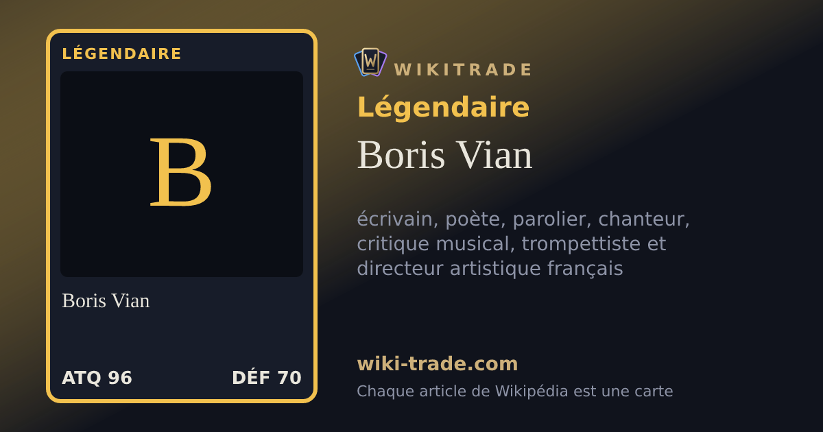 Boris Vian — carte Légendaire