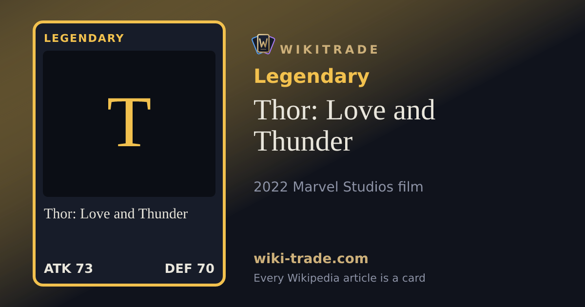 Thor: Love and Thunder — Legendary card