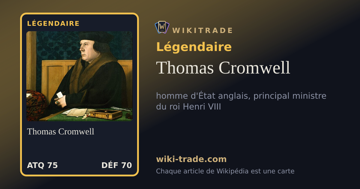 Thomas Cromwell — carte Légendaire