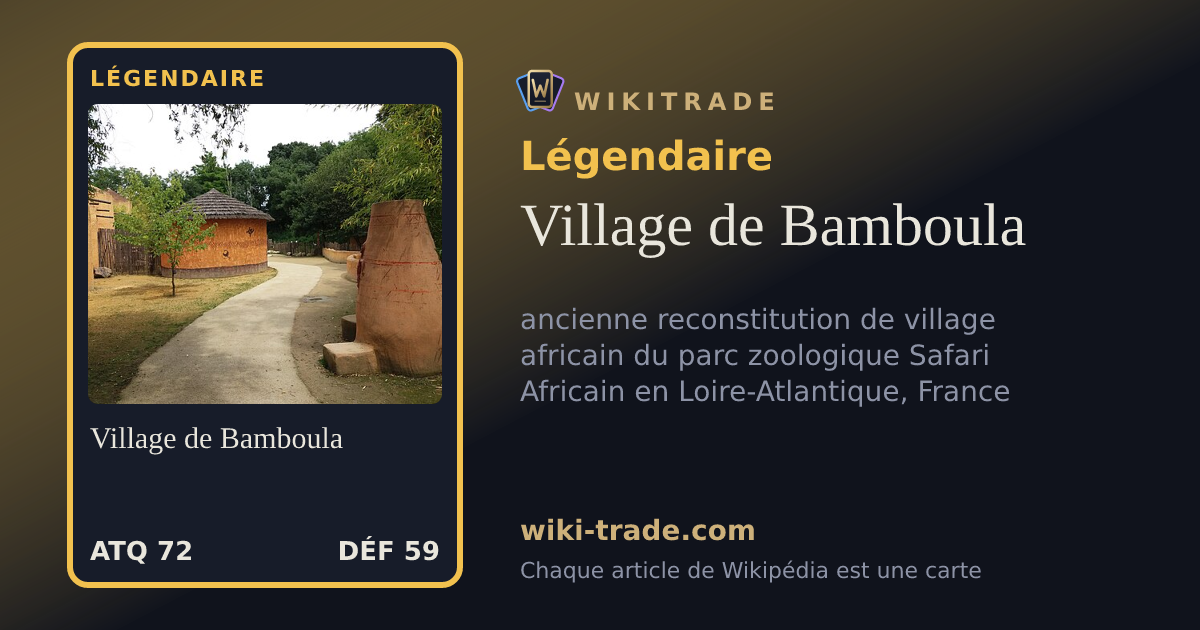 Village de Bamboula — carte Légendaire