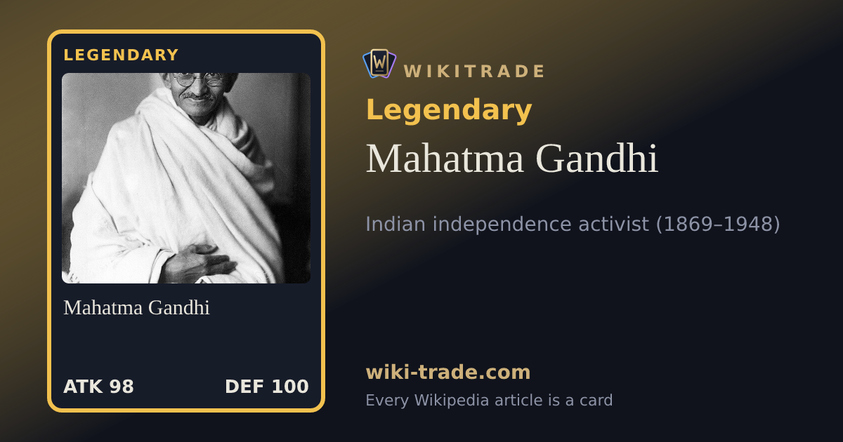 Mahatma Gandhi — Legendary card