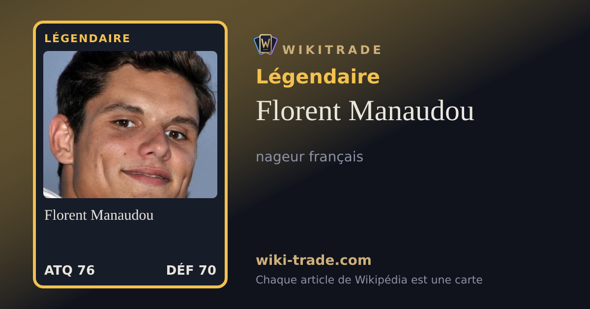 Florent Manaudou — carte Légendaire