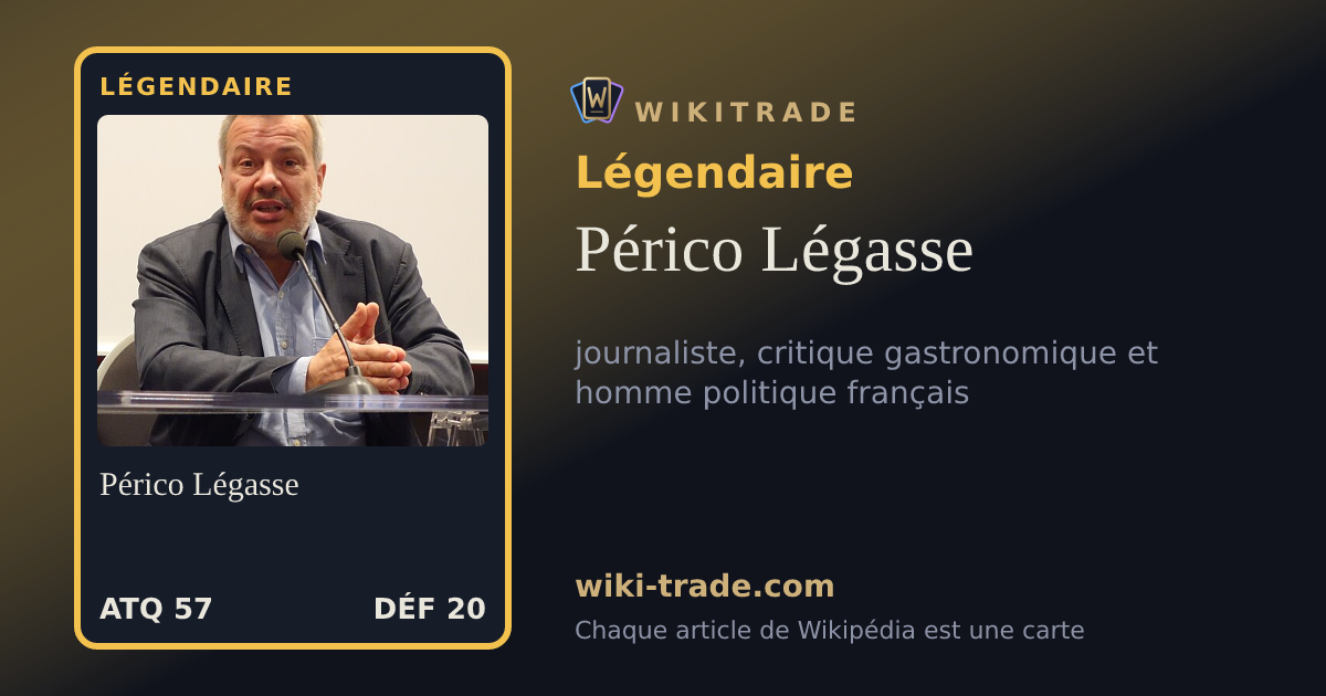 Périco Légasse — carte Légendaire