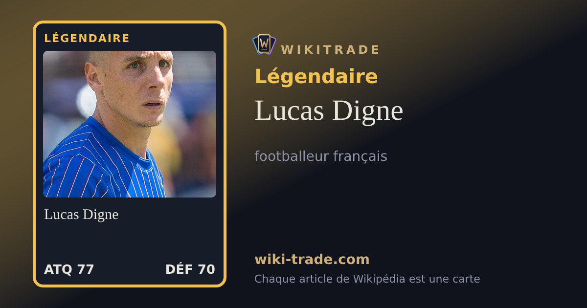 Lucas Digne — carte Légendaire