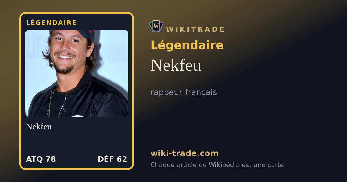 Nekfeu — carte Légendaire