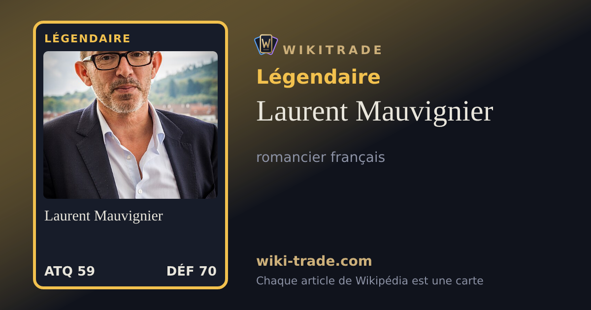 Laurent Mauvignier — carte Légendaire