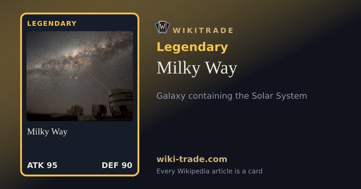 Milky Way — Legendary card