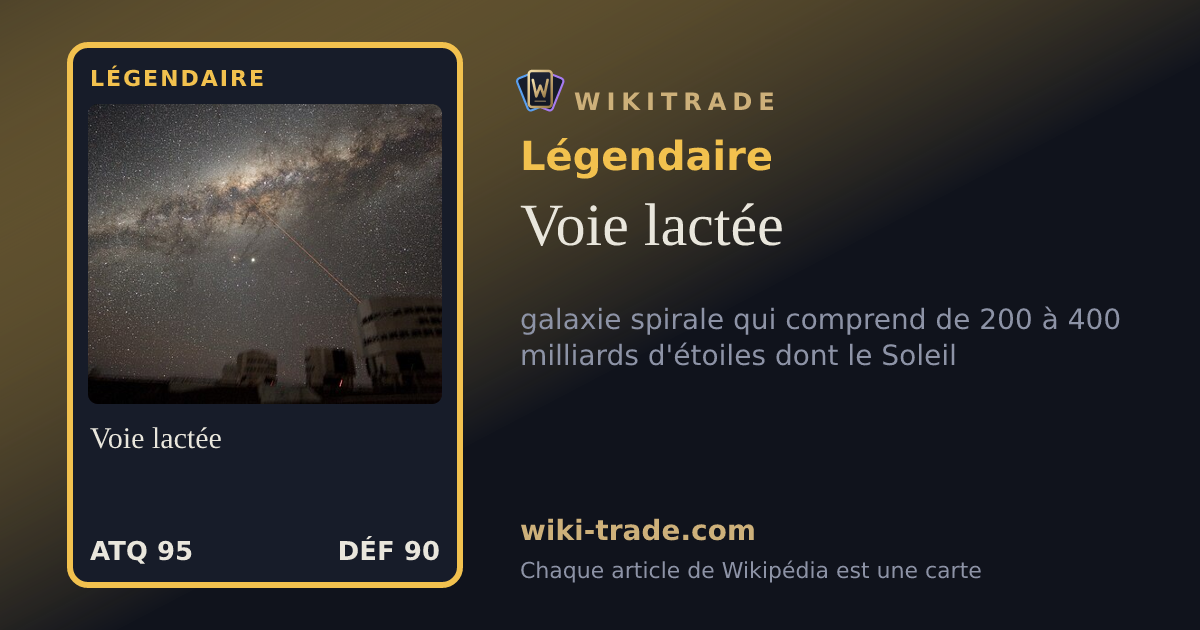 Voie lactée — carte Légendaire