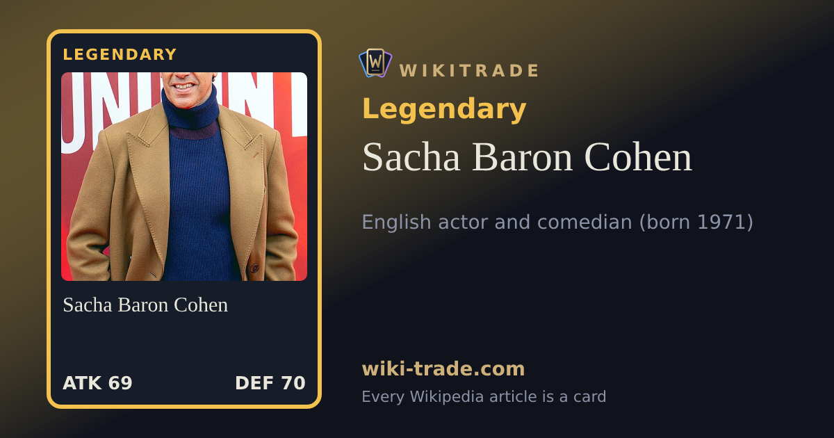 Sacha Baron Cohen — Legendary card