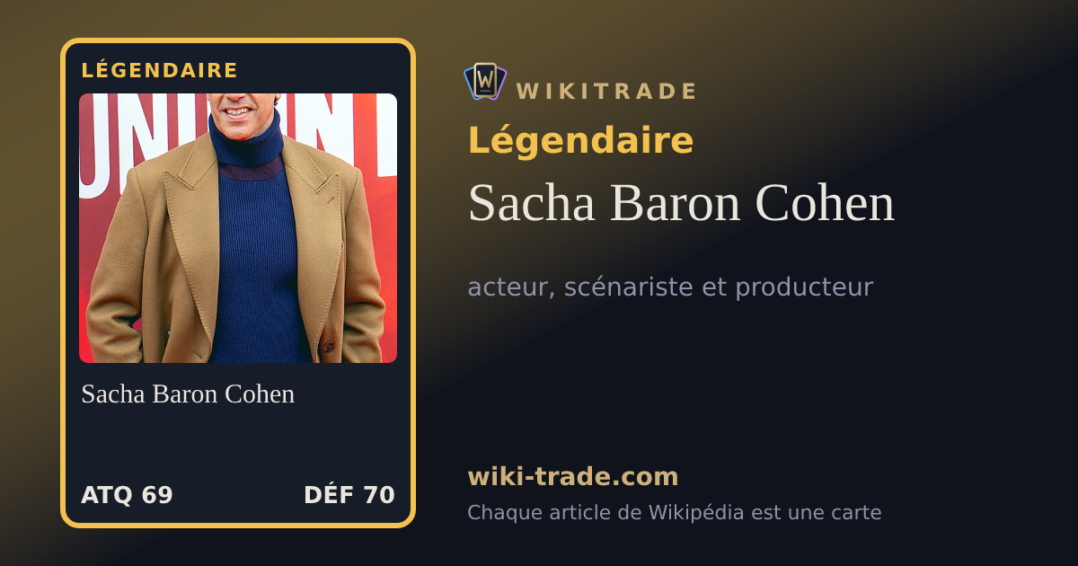 Sacha Baron Cohen — carte Légendaire