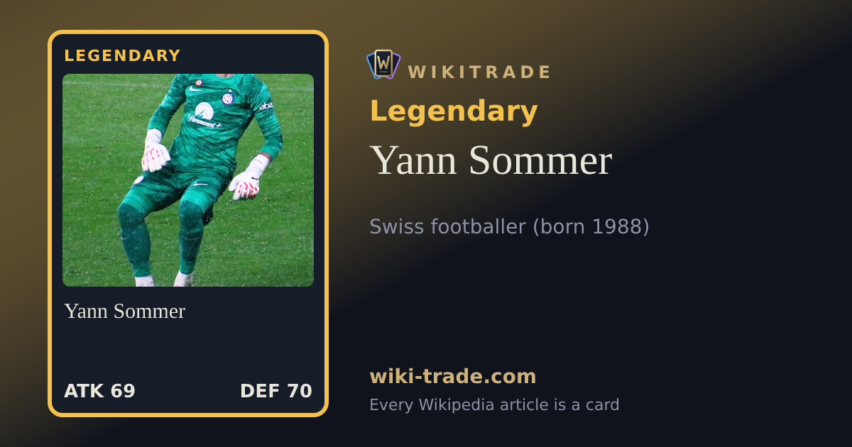 Yann Sommer — Legendary card
