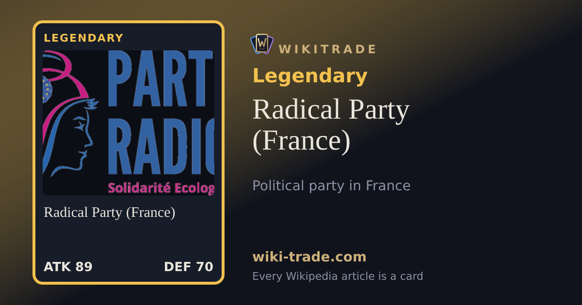 Radical Party (France) — Legendary card