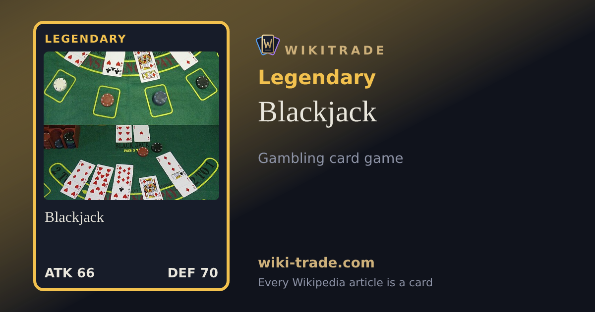 Blackjack — Legendary card