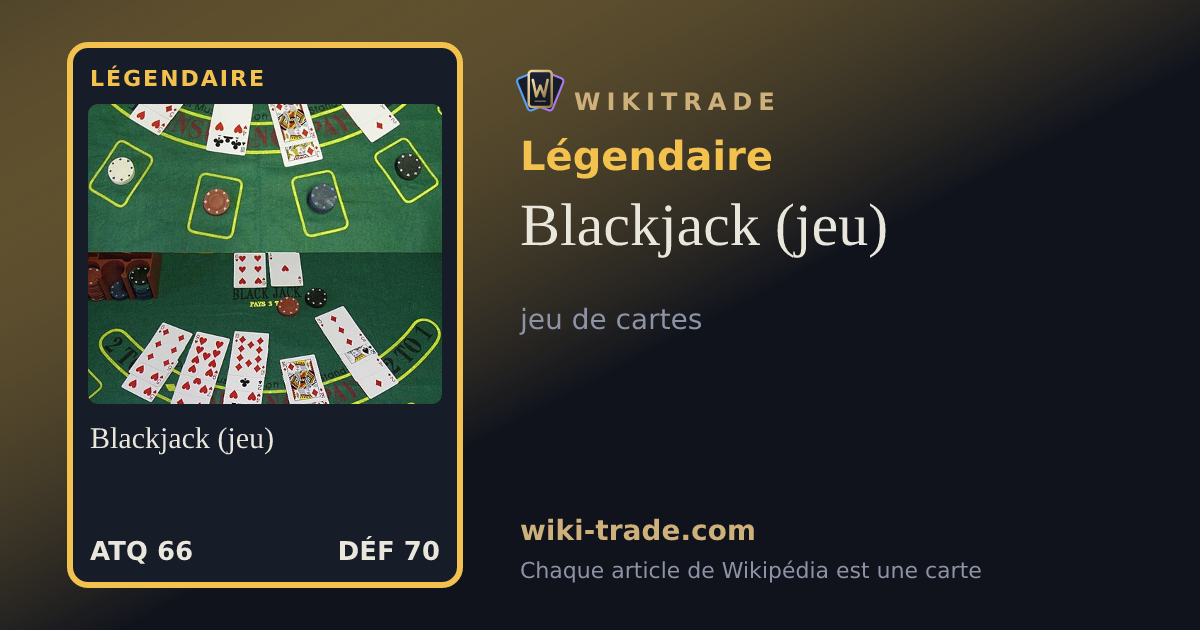 Blackjack (jeu) — carte Légendaire
