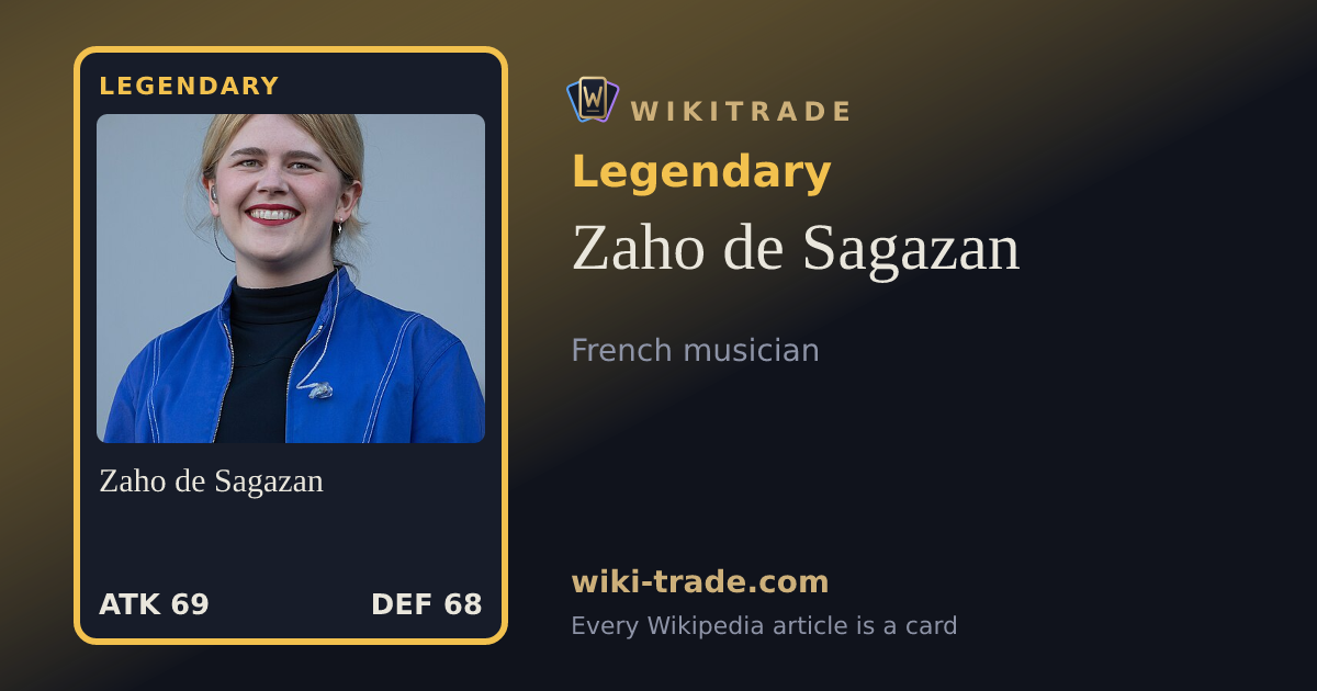 Zaho de Sagazan — Legendary card