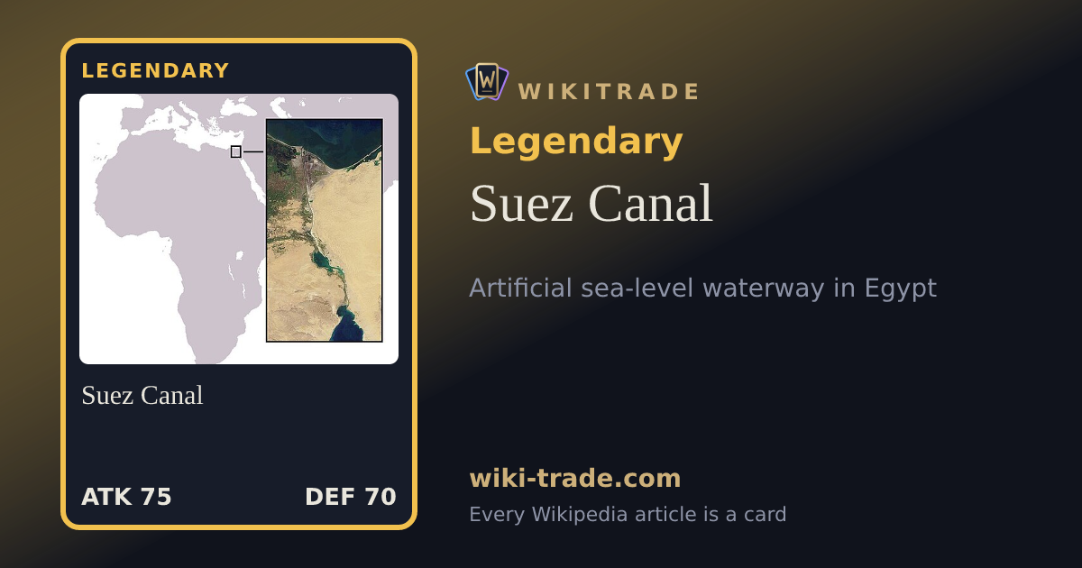 Suez Canal — Legendary card