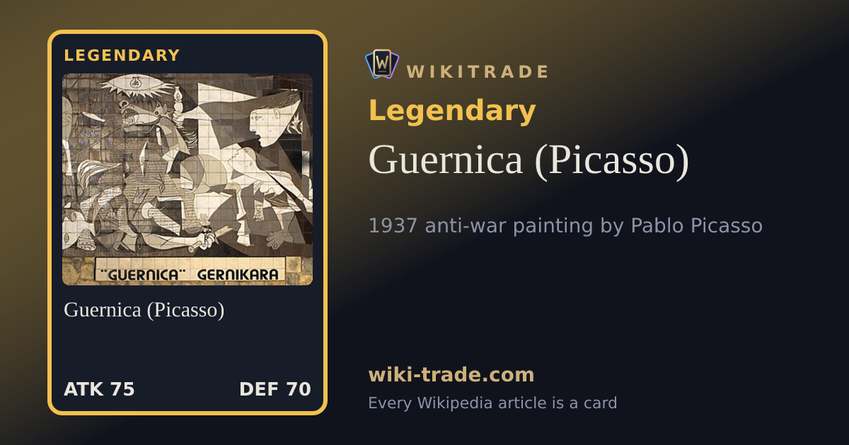 Guernica (Picasso) — Legendary card