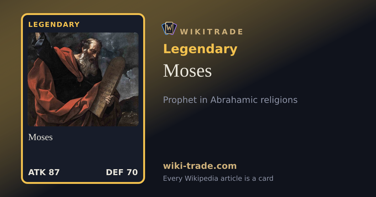Moses — Legendary card