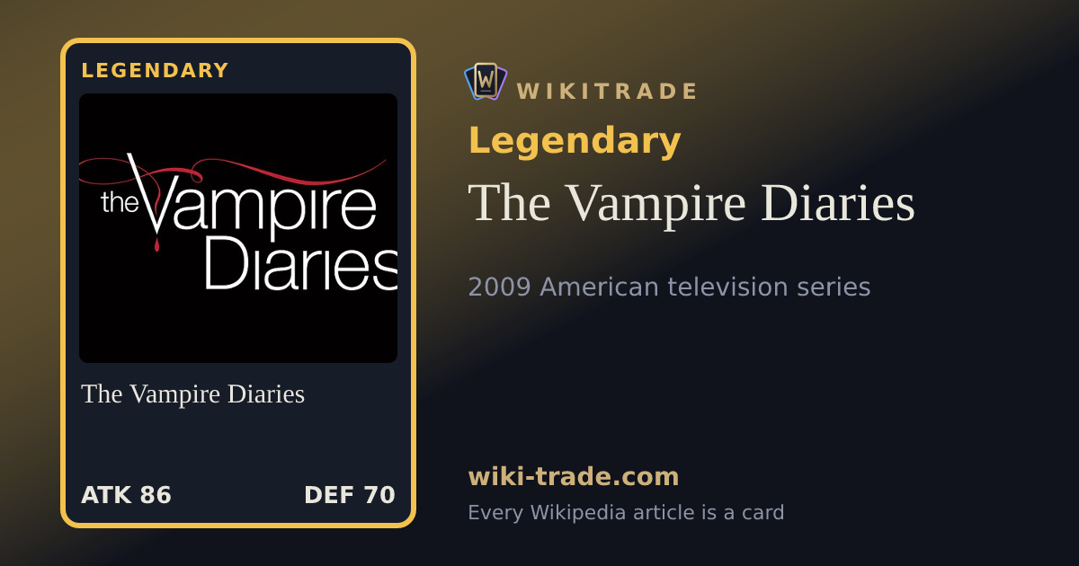 The Vampire Diaries — Legendary card