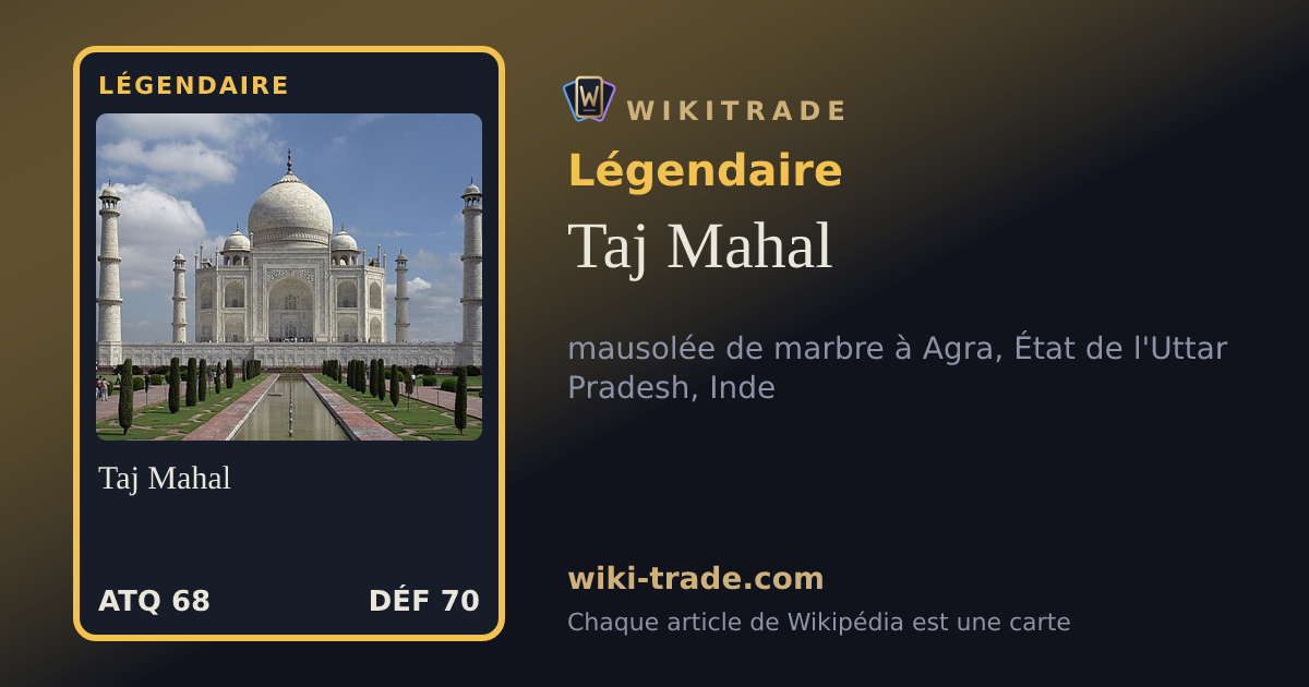Taj Mahal — carte Légendaire