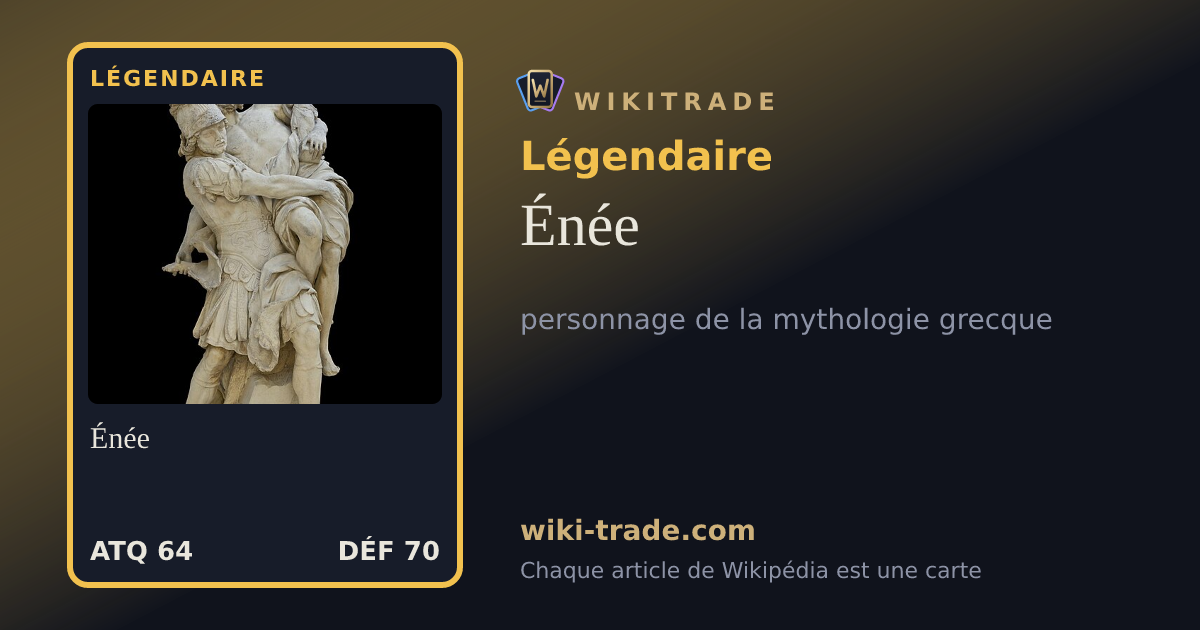 Énée — carte Légendaire