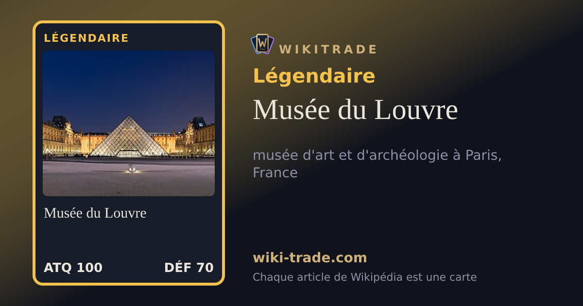 Musée du Louvre — carte Légendaire