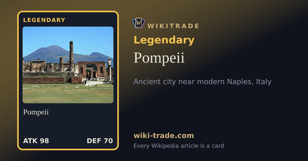 Pompeii — Legendary card