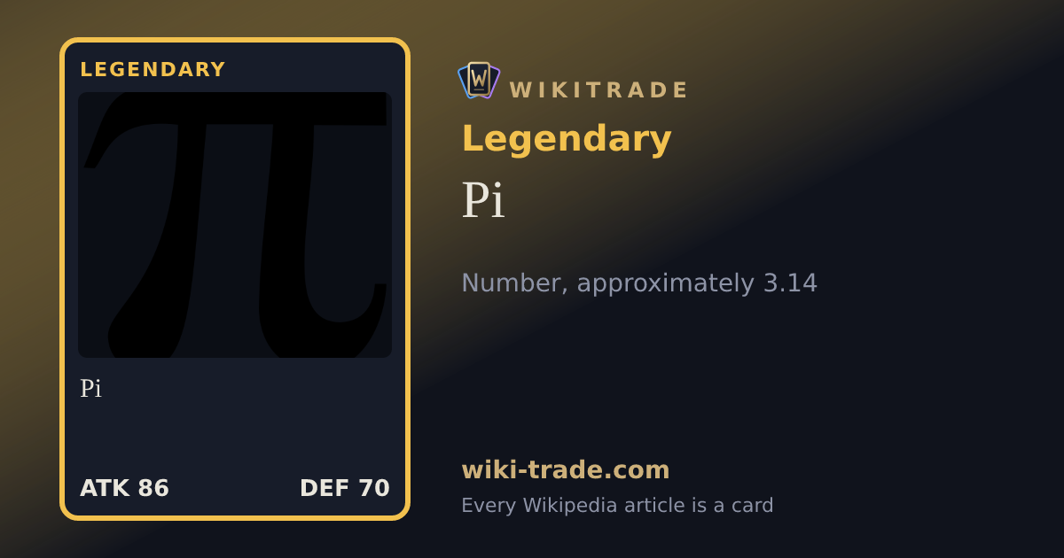 Pi — Legendary card