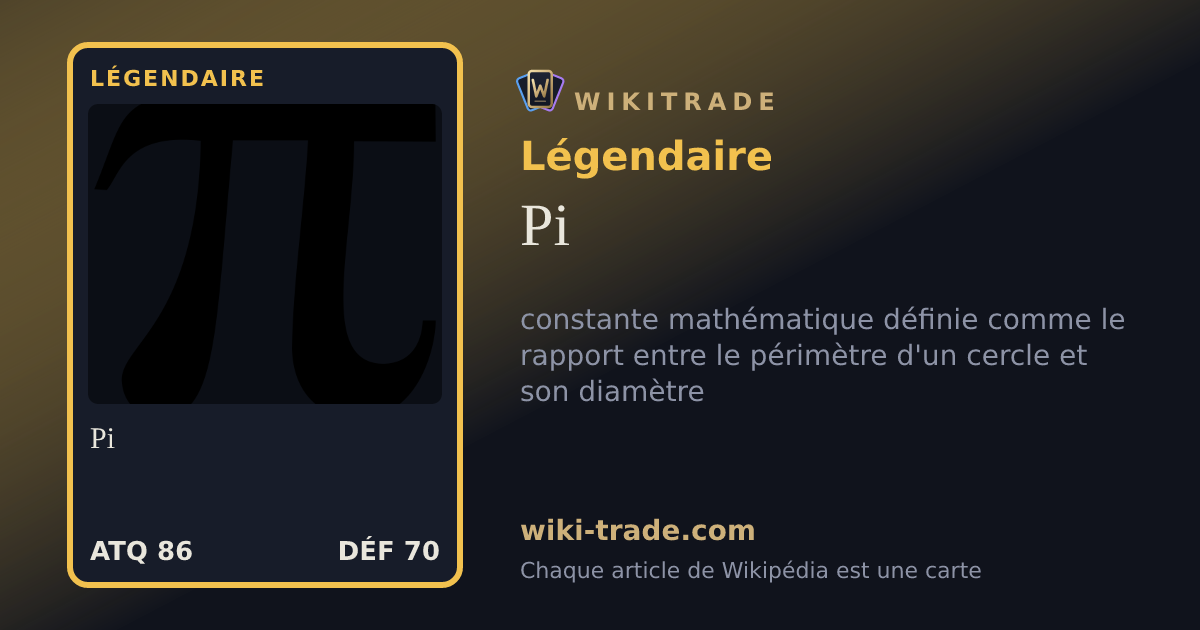 Pi — carte Légendaire