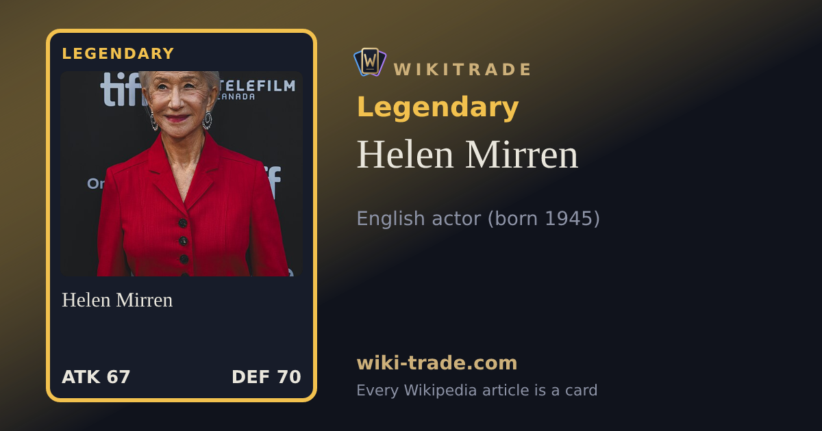 Helen Mirren — Legendary card