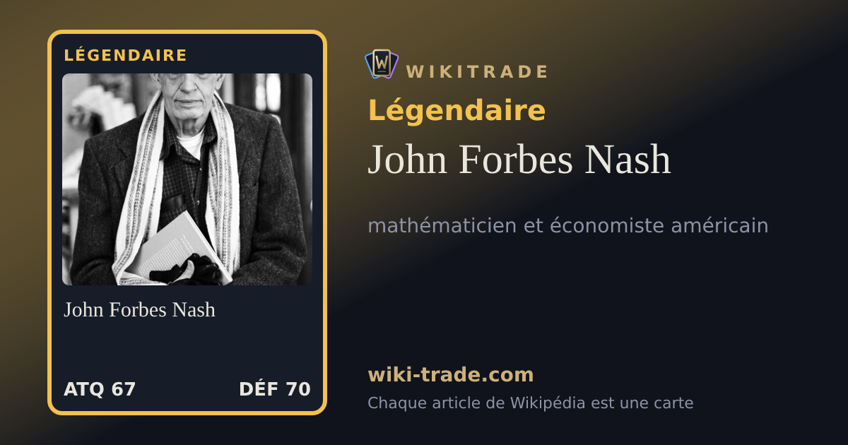 John Forbes Nash — carte Légendaire