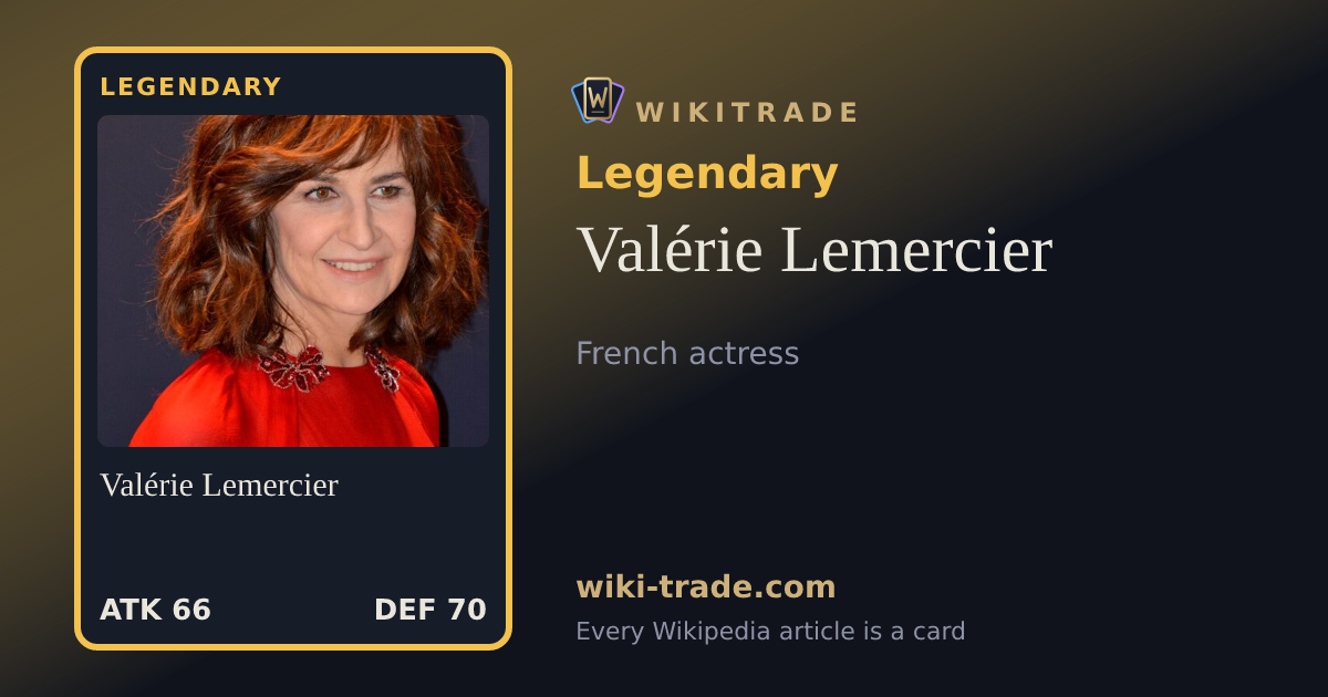 Valérie Lemercier — Legendary card