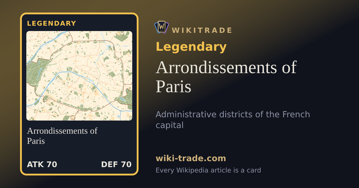 Arrondissements of Paris — Legendary card